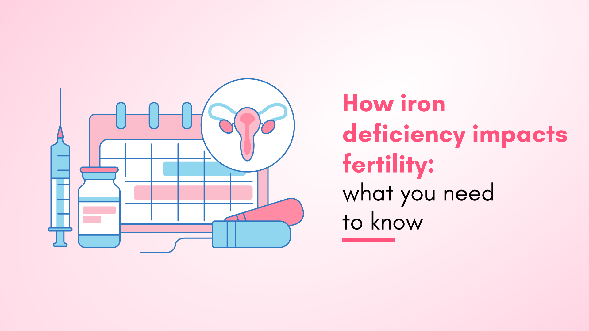 How Iron Deficiency Impacts Fertility: What You Need to Know