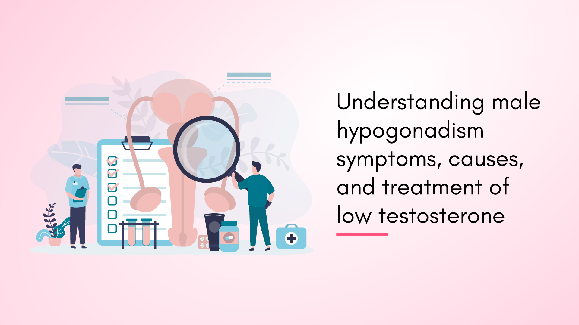 Understanding Male Hypogonadism: Symptoms, Causes, and Treatment of Low Testosterone