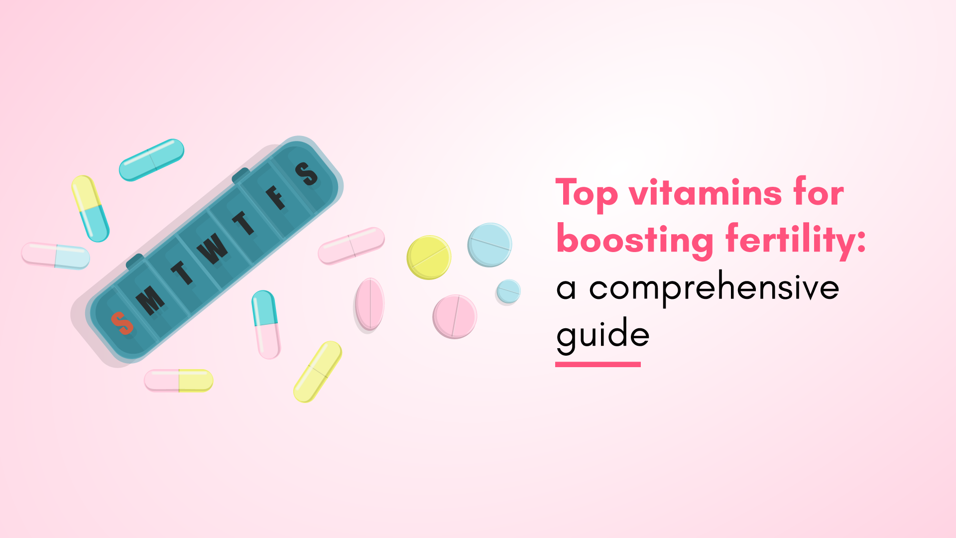 Top Vitamins for Boosting Fertility: A Comprehensive Guide